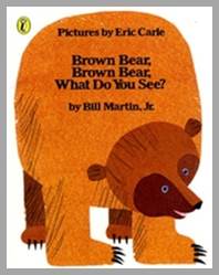 이전달 책:Brown Bear, Brown Bear What Do You See?